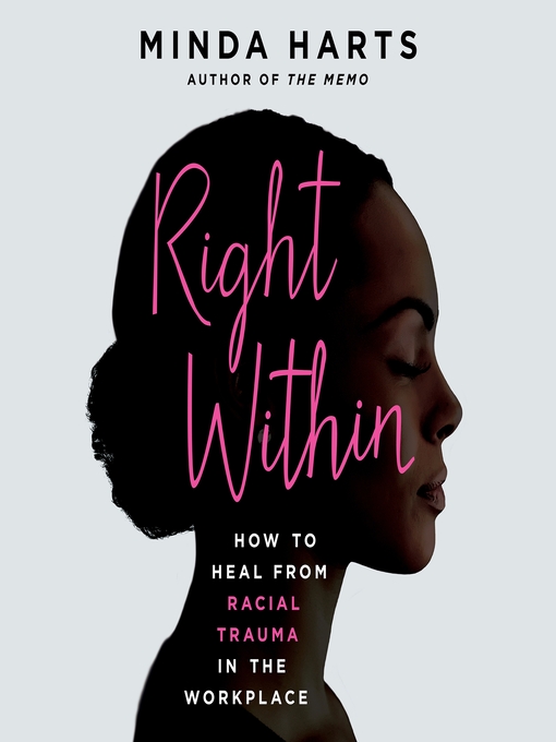 Title details for Right Within by Minda Harts - Wait list